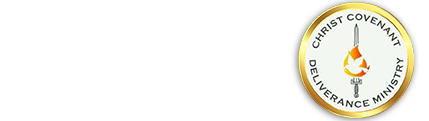 CHRIST COVENANT DELIVERANCE MINISTRY GLOBAL
